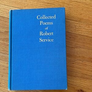 Collected poems of Robert Service poetry Canadian